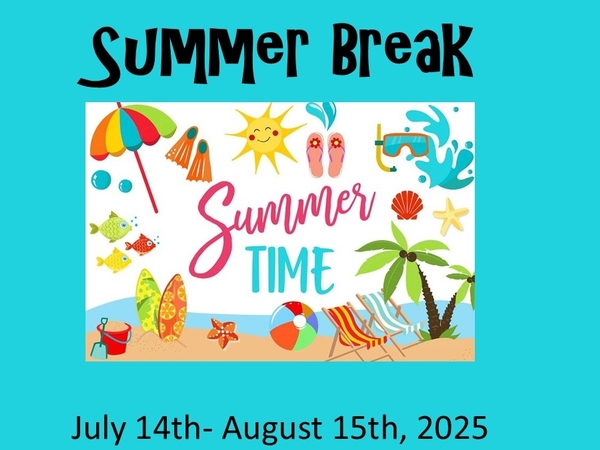 Summer Break