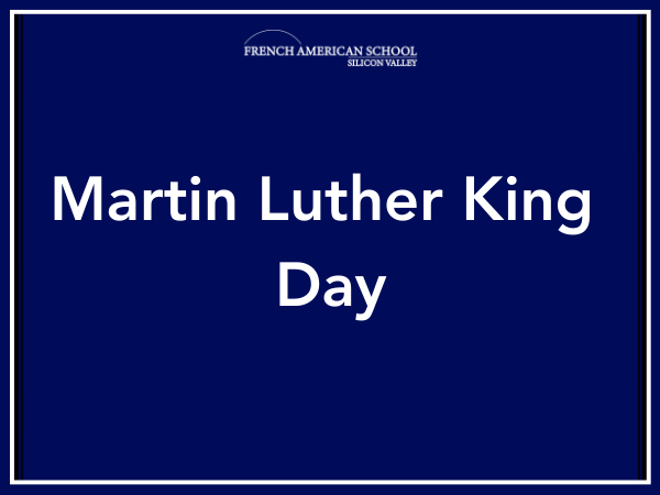 Martine Luther King Jr.-No School